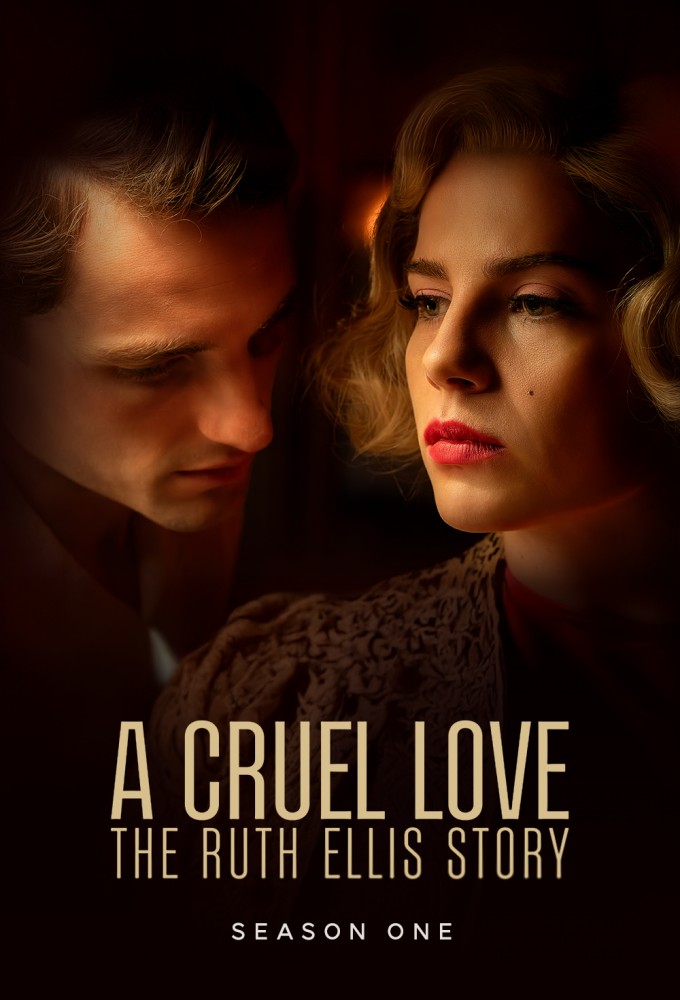 A Cruel Love The Ruth Ellis Story - Season 1 [306024] (A1739841272) [[TV Shows]] --Plex--